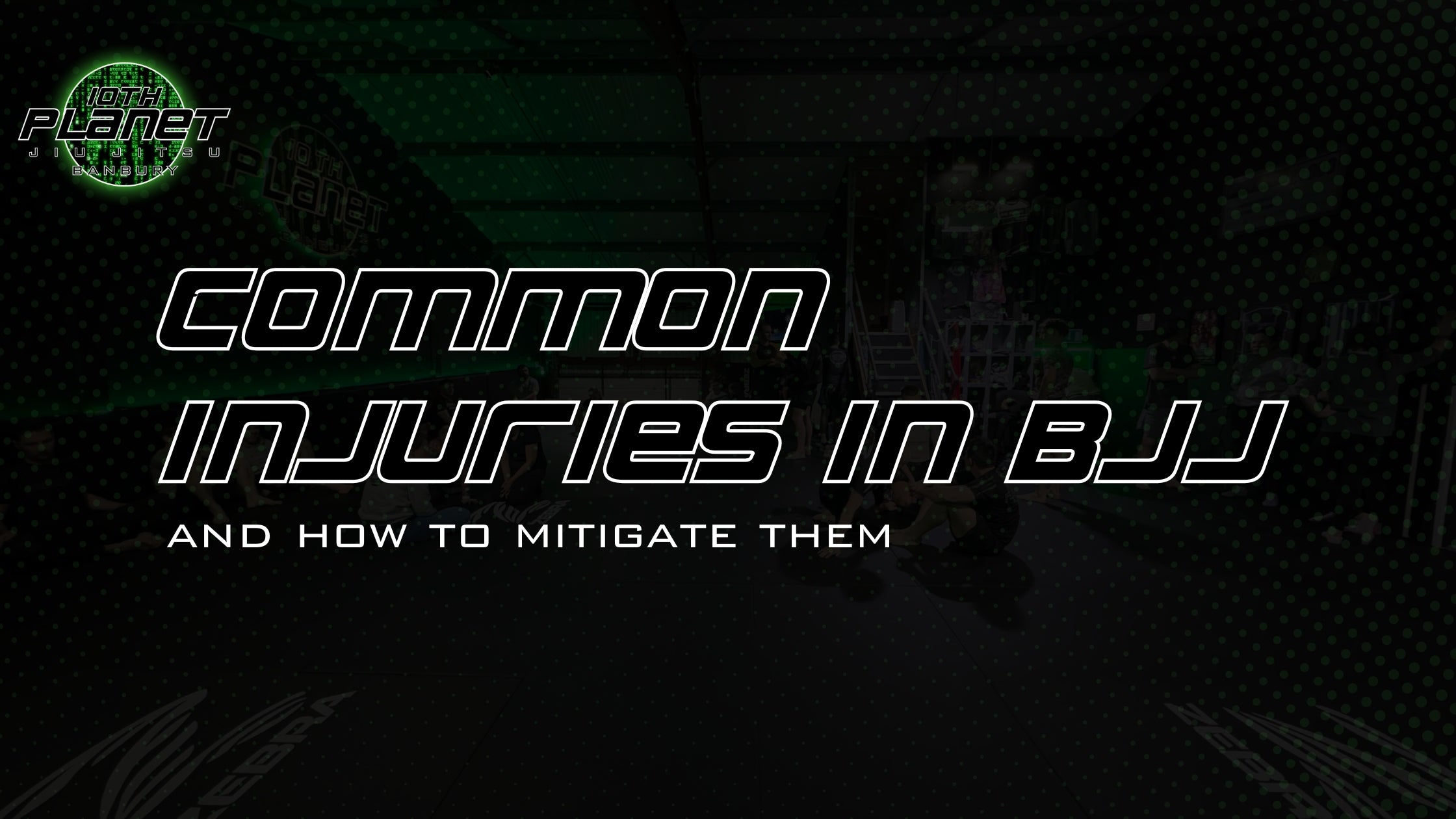 Common Jiu Jitsu Injuries & How to Mitigate Them